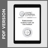Forgiveness Facilitator Guide (PDF FILE)