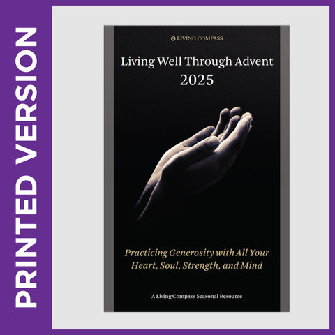 Living Well Through Advent 2025 (PRINTED)
