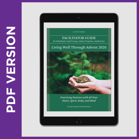 Living Well Through Advent 2026 Facilitator Guide (PDF FILE)