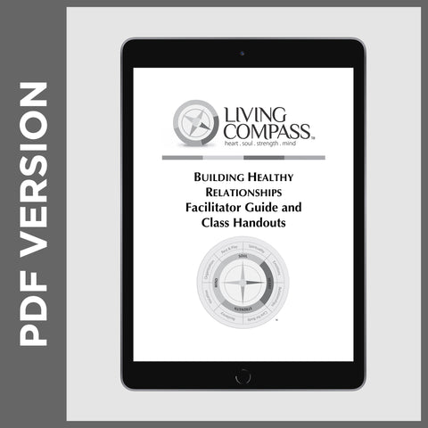 Building Healthy Relationships Facilitator Guide (PDF FILE)