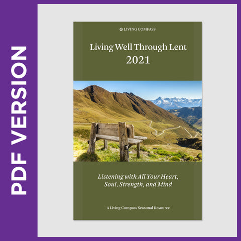 Living Well Through Lent 2021 (8.5 x 11 PDF FILE)