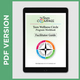 Teen Wellness Circle Facilitator Guide (PDF FILE - Secular)