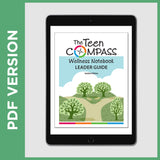 The Teen Compass Wellness Notebook Leader Guide (PDF FILE - Secular)